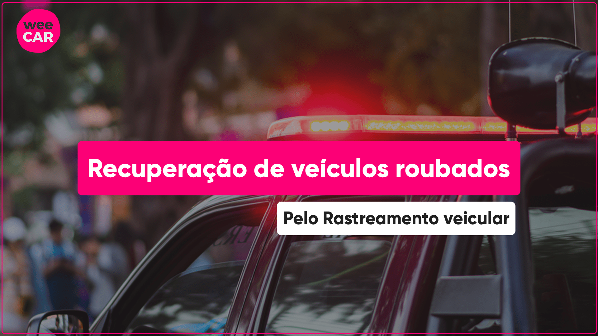 Como O Rastreamento Ajuda Na Recuperação De Veículos? Descubra como o rastreamento está ajudando na recuperação de veículos roubados em todo o Brasil. São mais de 400 mil por ano. Leia!