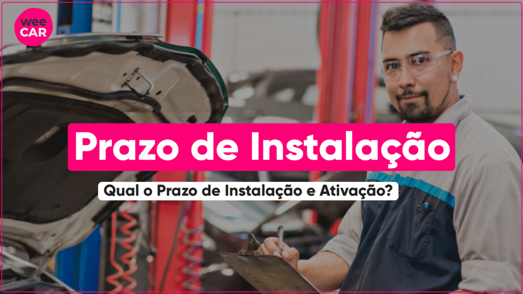 Rastreador Veicular: Qual O Prazo De Instalação? Descubra o Qual O Prazo De Instalação e ativação do seu rastreador veicular e em quanto tempo você tem seu veículo protegido. Descubra!