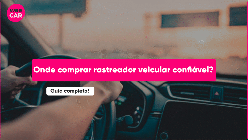 Onde Comprar Rastreador Veicular Confiável? Descubra! Onde Comprar Rastreador Veicular Confiável, homologados e dentro das determinações da Anatel.