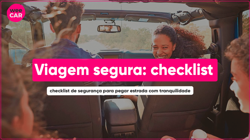 Viagem Segura: Checklist De Segurança Para Pegar Estrada Quando o motorista organiza um checklist de viagem segura, evita imprevistos, reduz riscos e garante economia com manutenção preventiva.